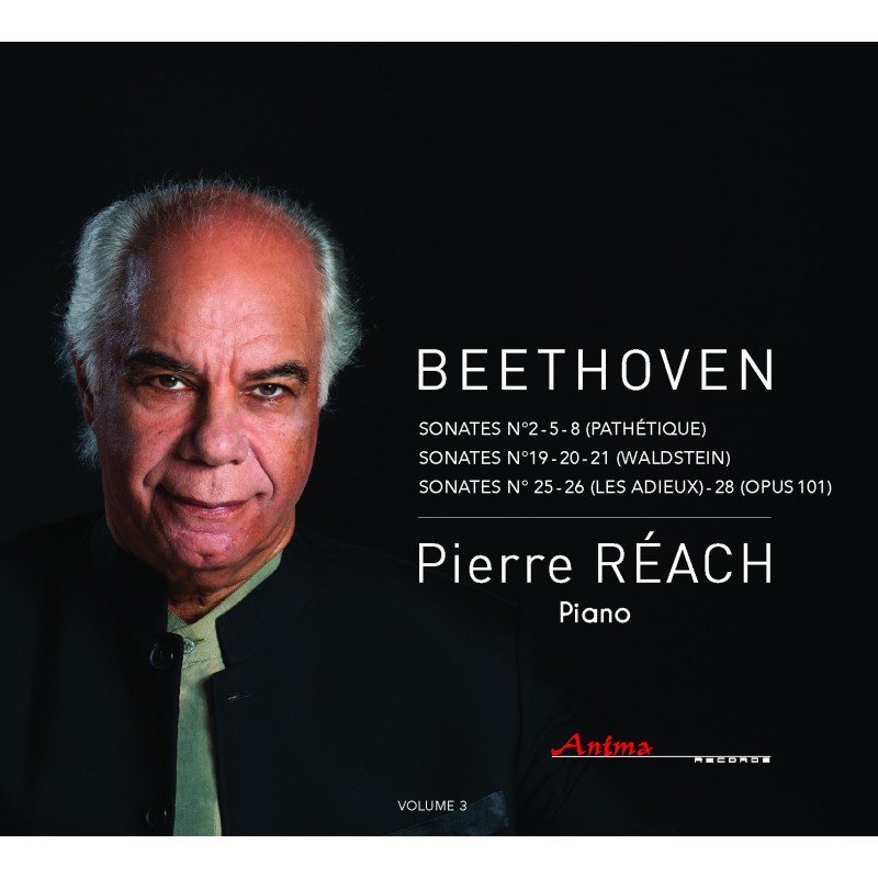 Beethoven Intégrale des sonates pour piano (volume 3), Pierre Réach